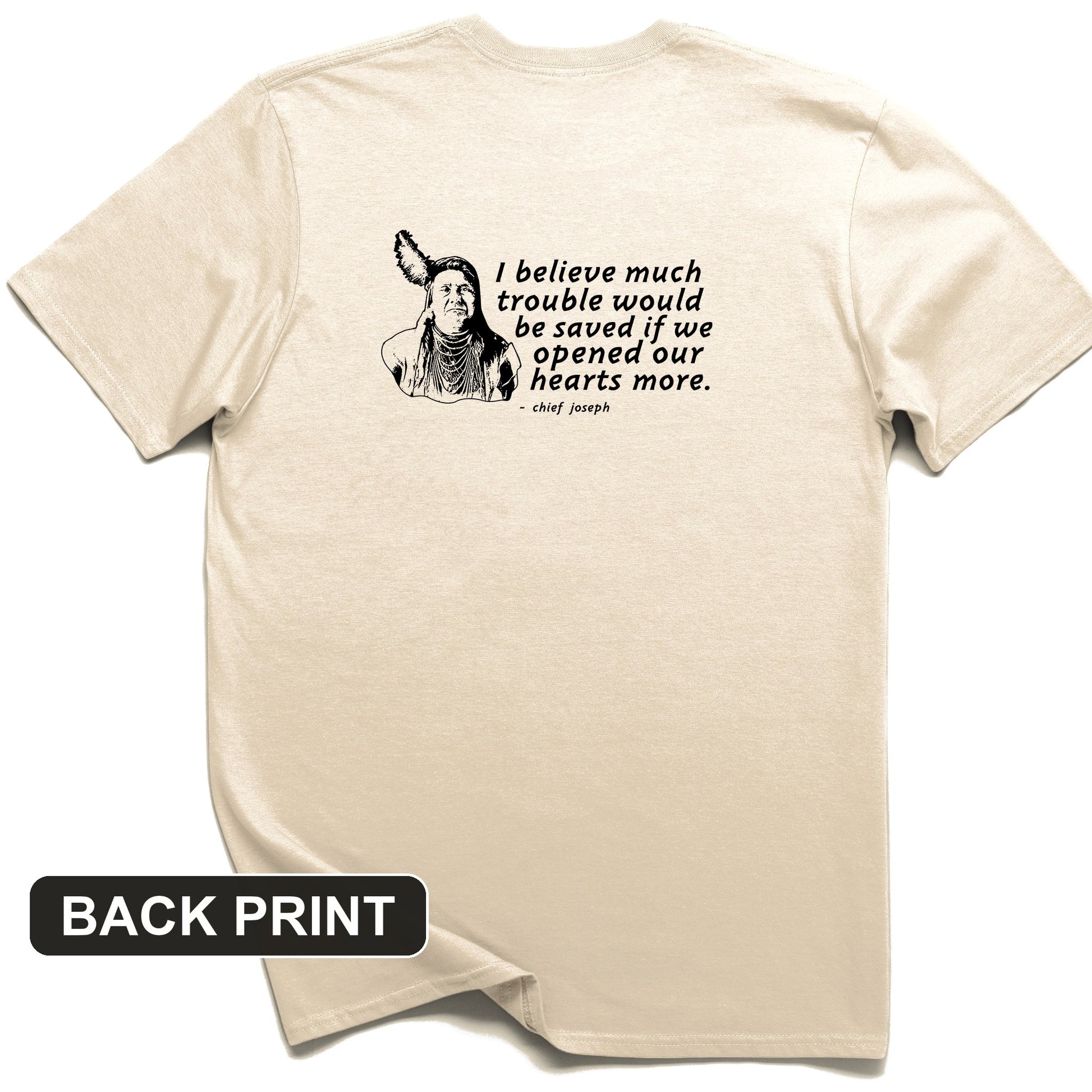 Chief Joseph Open Hearts Back Print T-Shirt