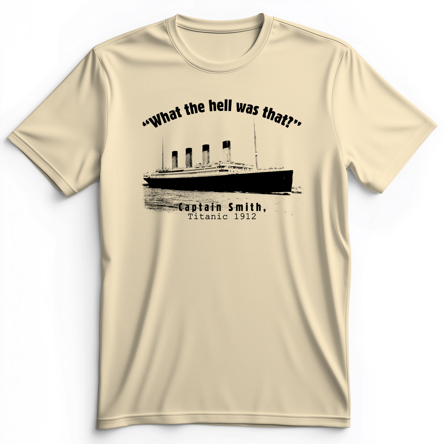 Titanic What The Hell Was That Premium Tee