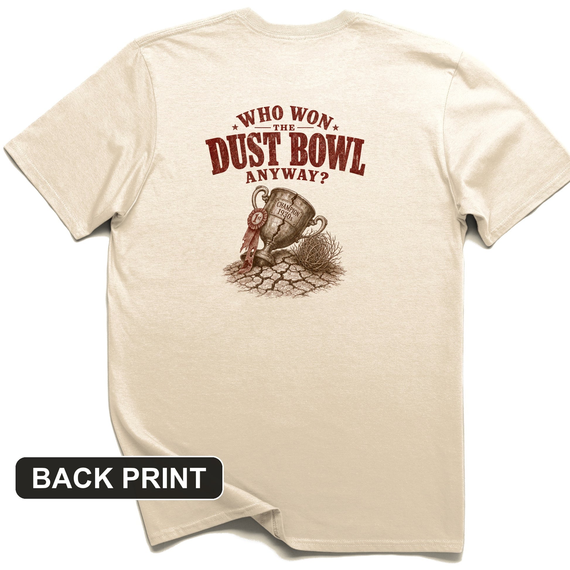 Dust Bowl Champion Back Print T-Shirt