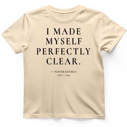 Nostradamus - I Made Myself Clear T-Shirt