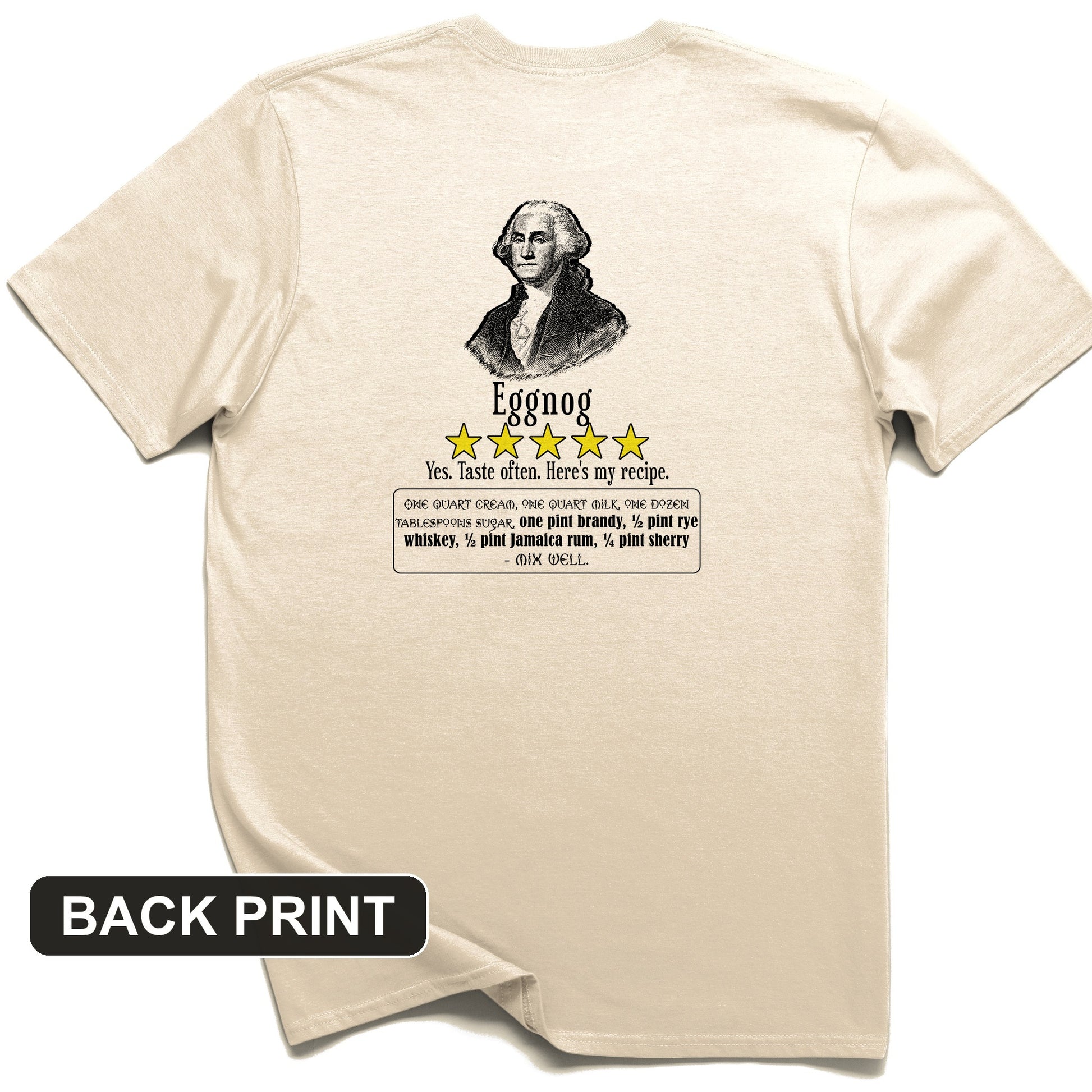 Eggnog George Washington Back Print T-Shirt