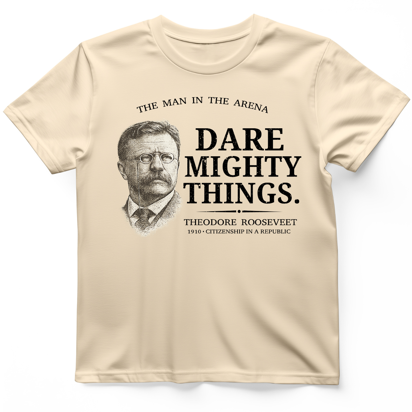 Dare Mighty Things T-Shirt