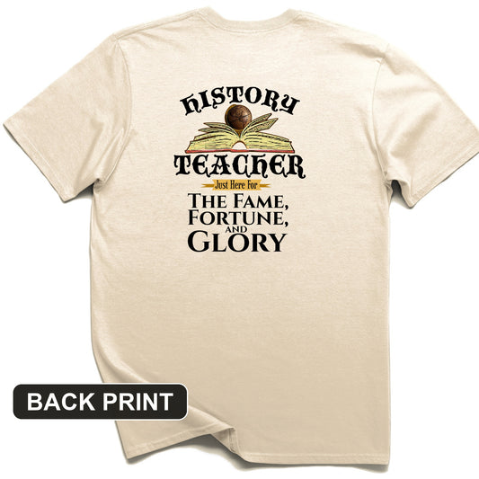 Fame Fortune Glory Back Print T-Shirt