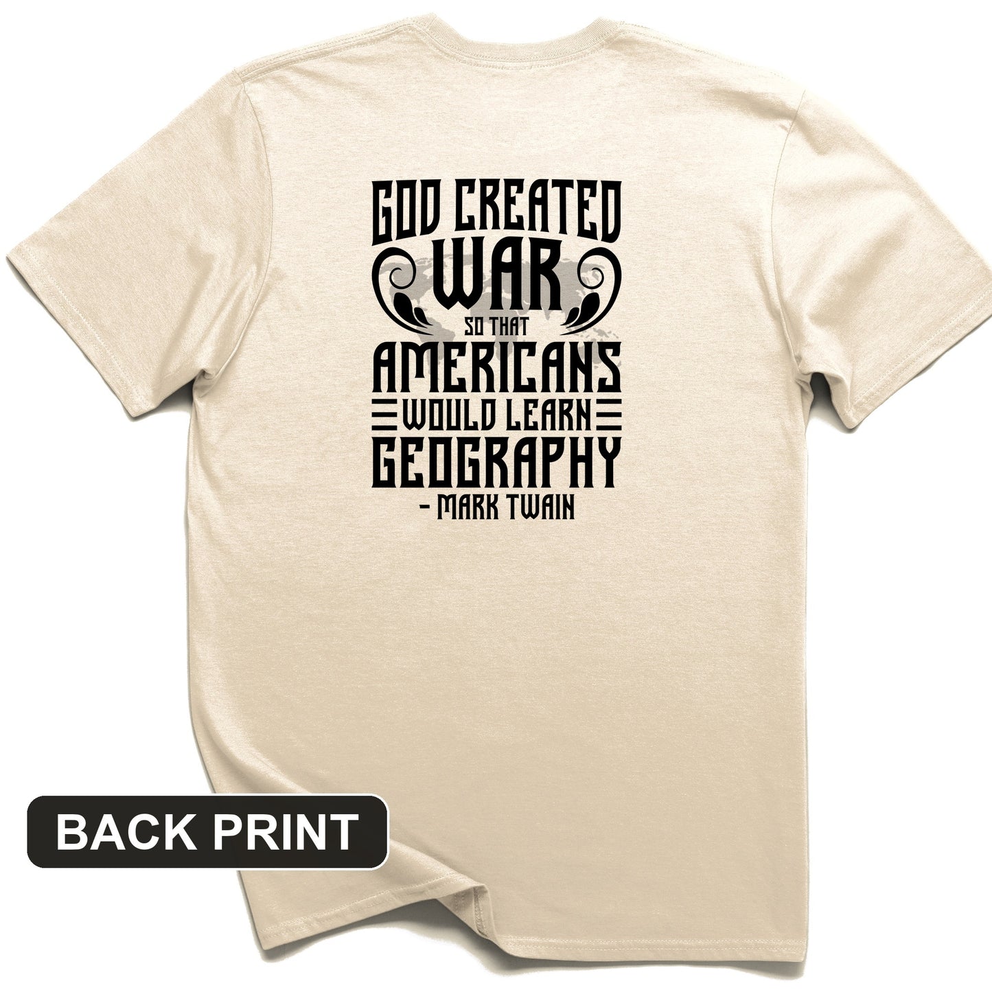 God Created War Back Print T-Shirt