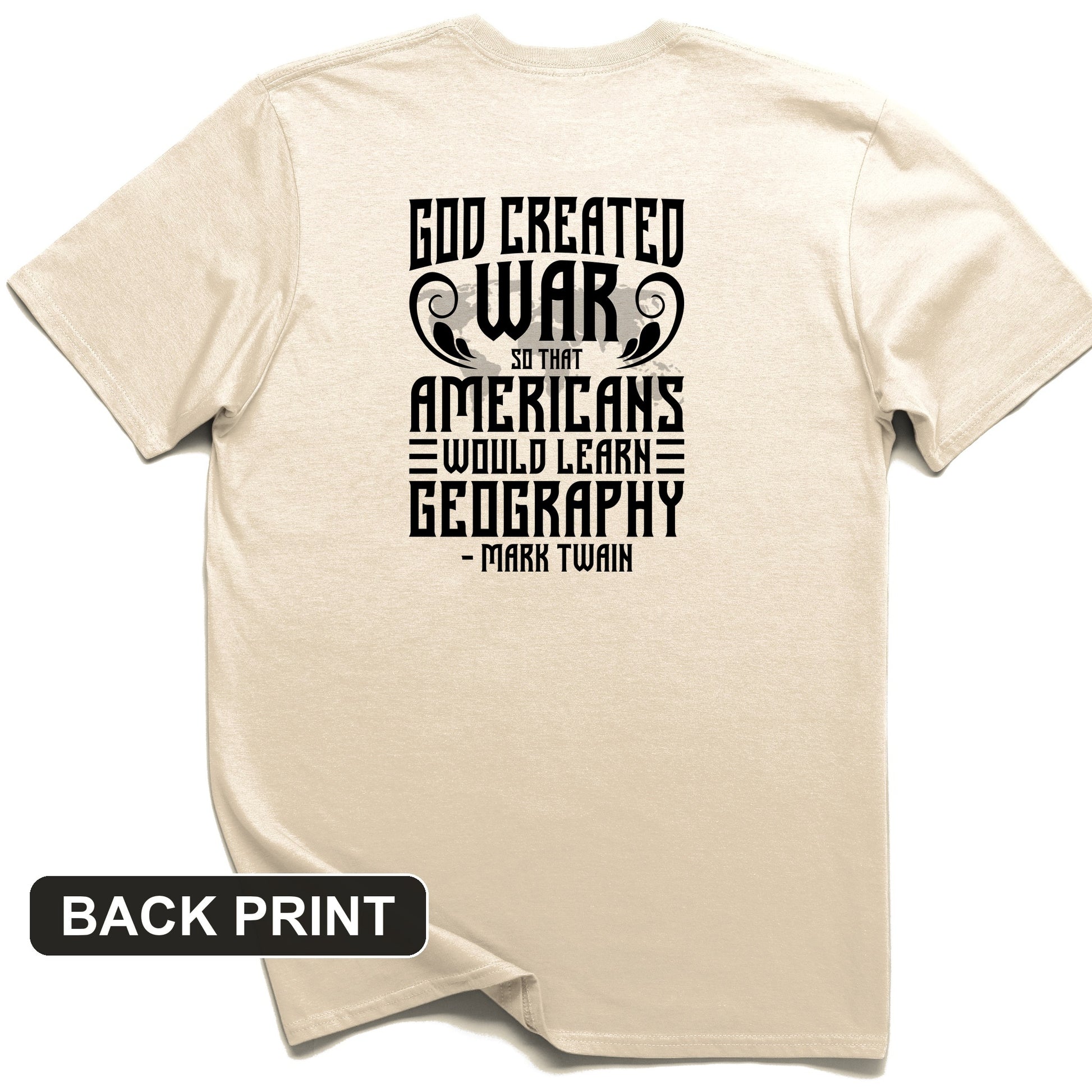 God Created War Back Print T-Shirt
