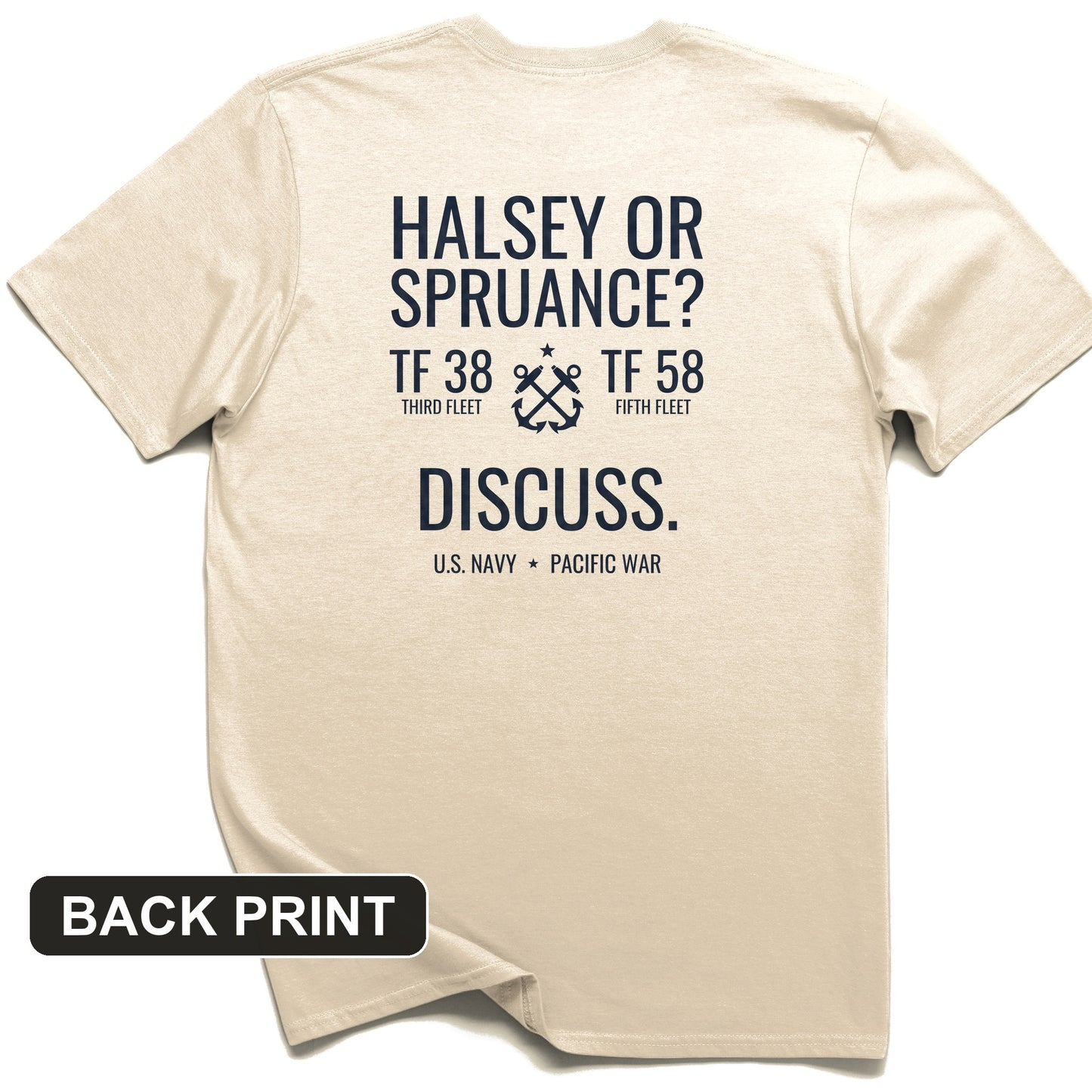 Halsey or Spruance Discuss Back Print T-Shirt