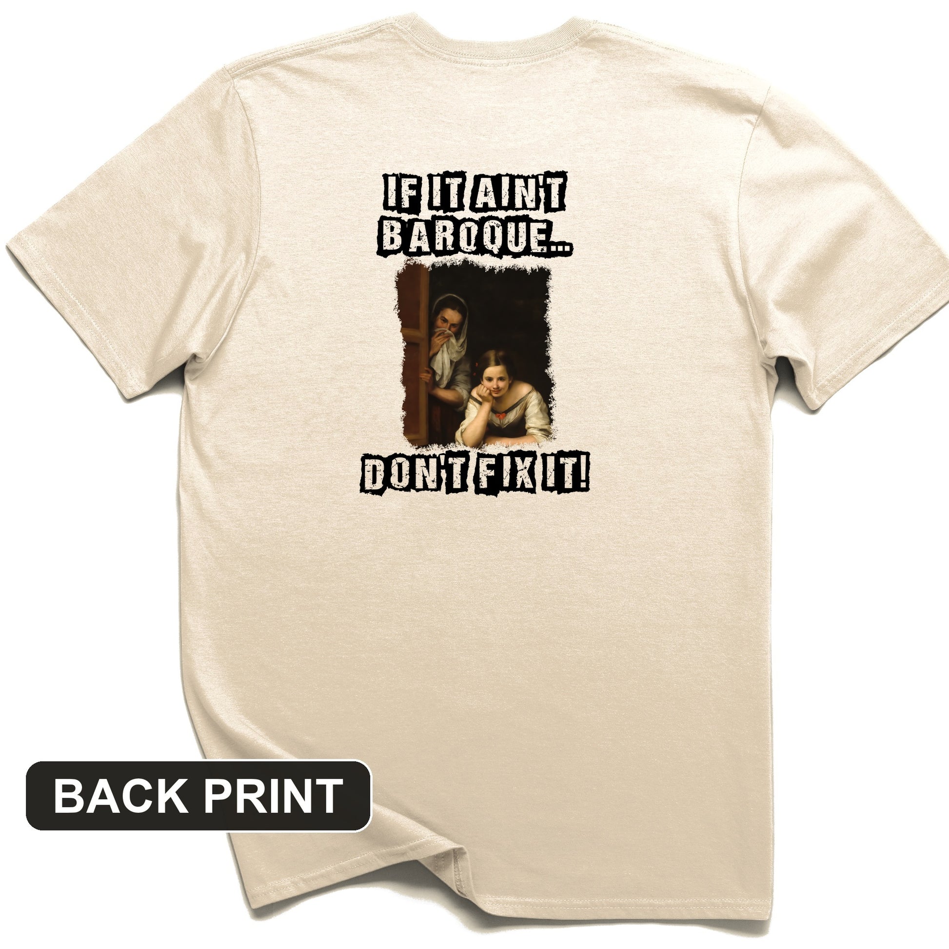 If It Ain't Baroque Back Print T-Shirt