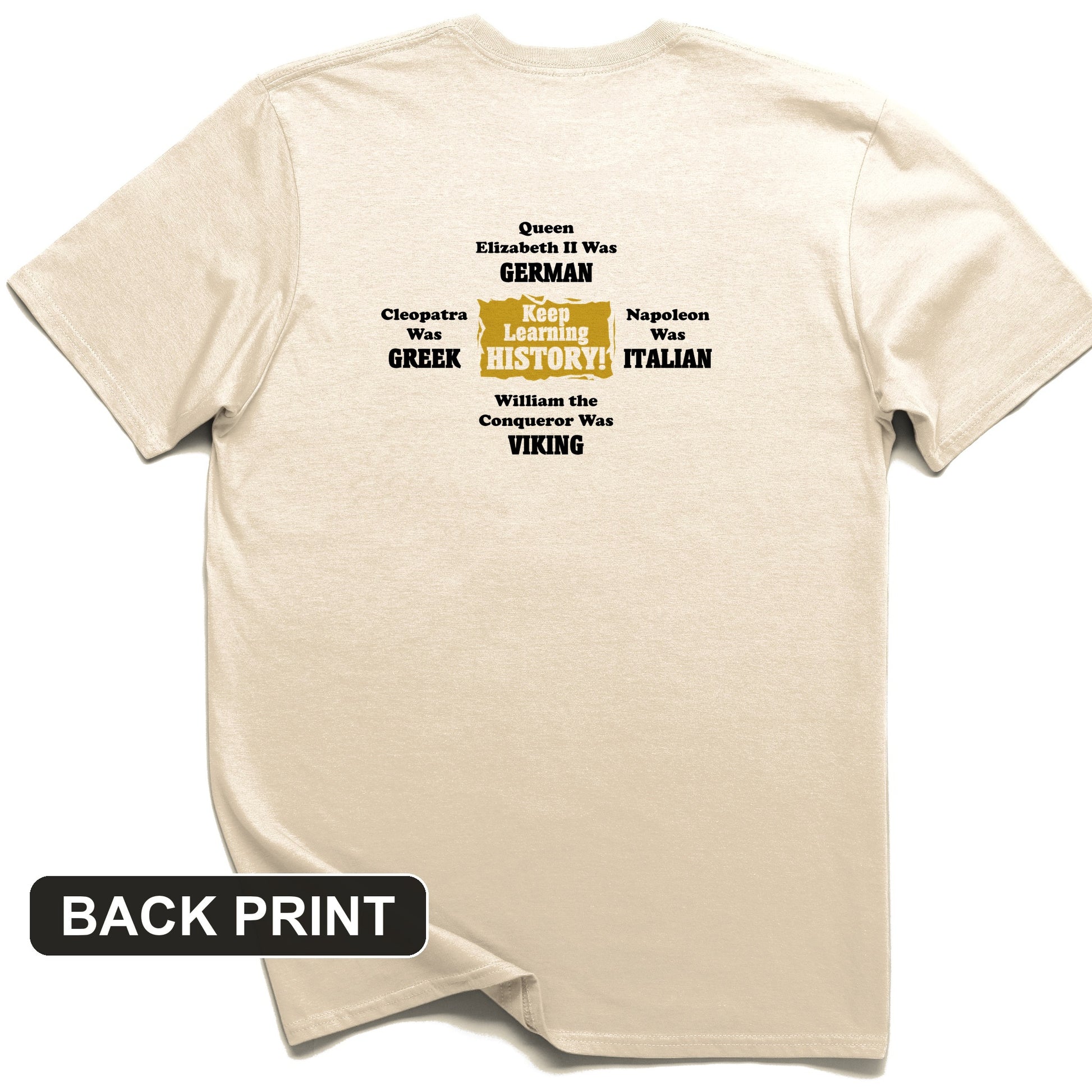 Keep Learning History Back Print T-Shirt