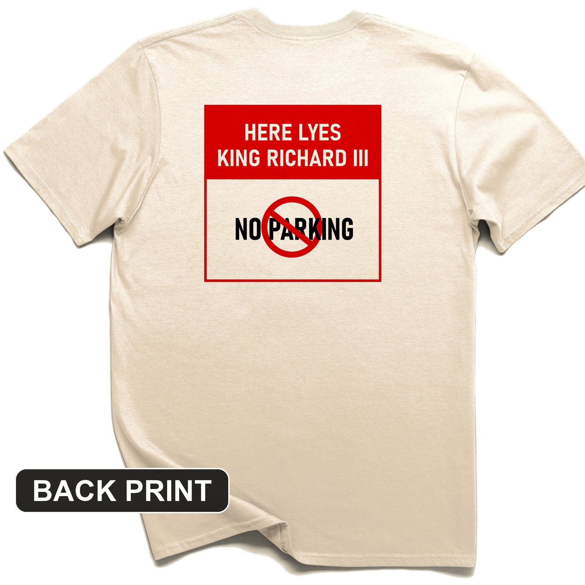 King Richard III Back Print T-Shirt