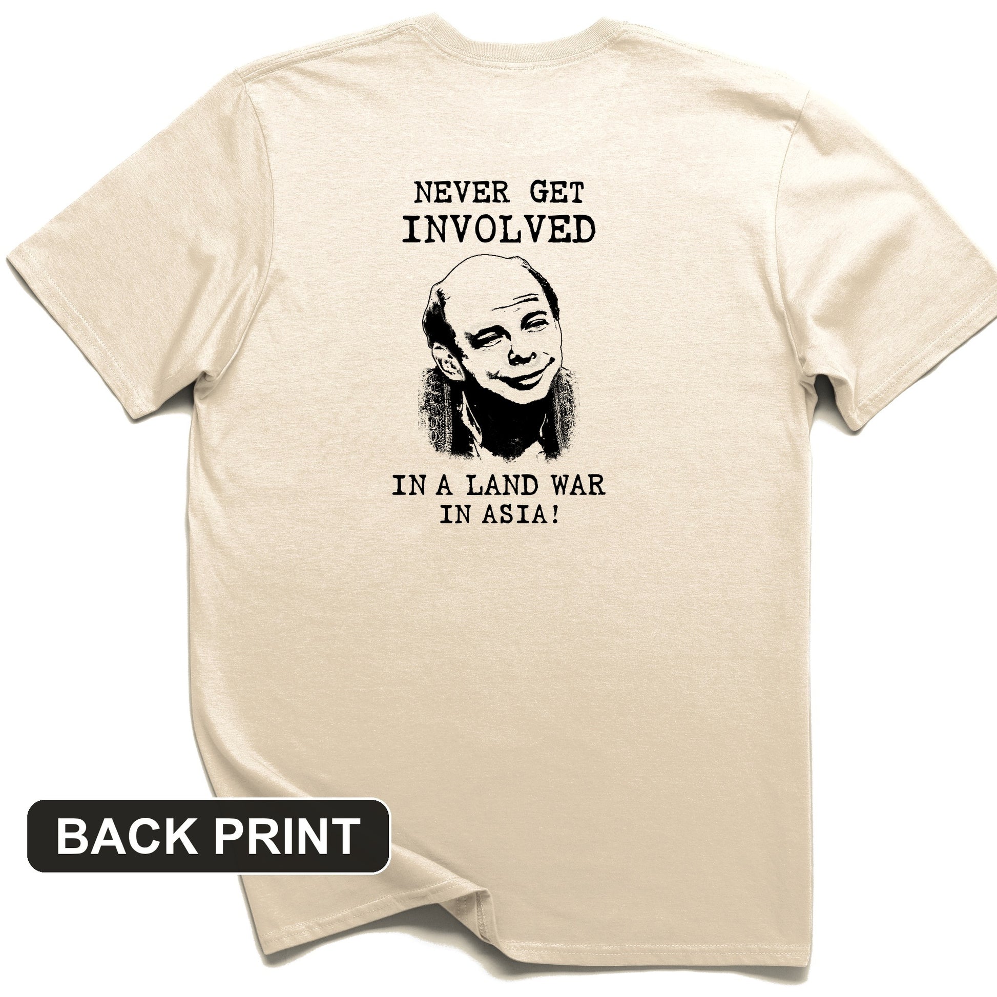 Land War In Asia Back Print T-Shirt