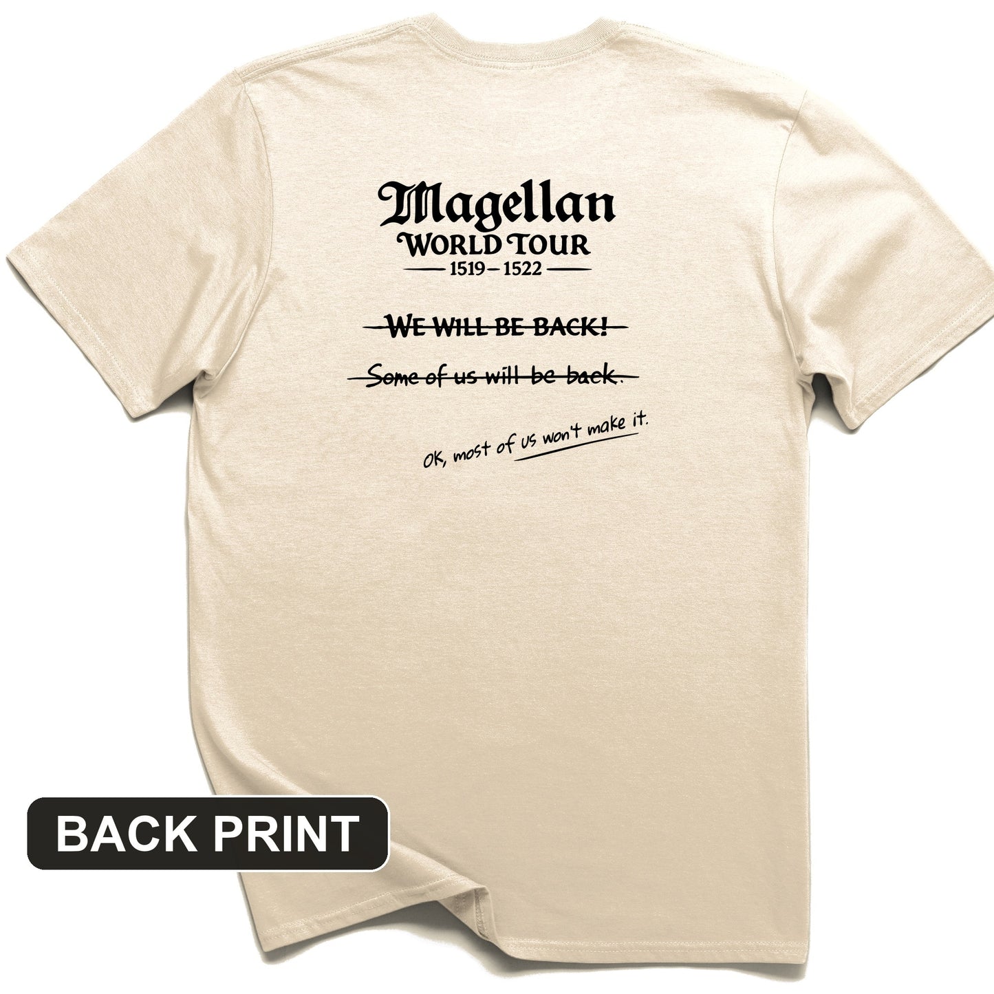 Magellan World Tour Back Print T-Shirt