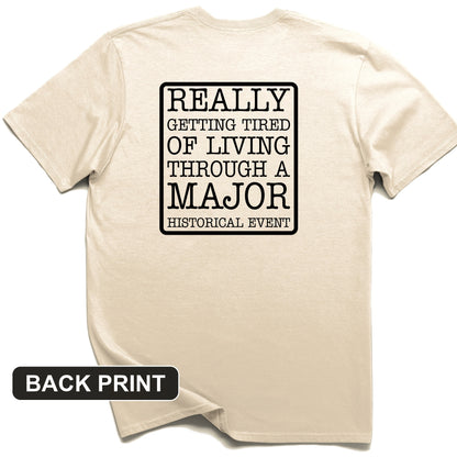 Major Historical Event Back Print T-Shirt