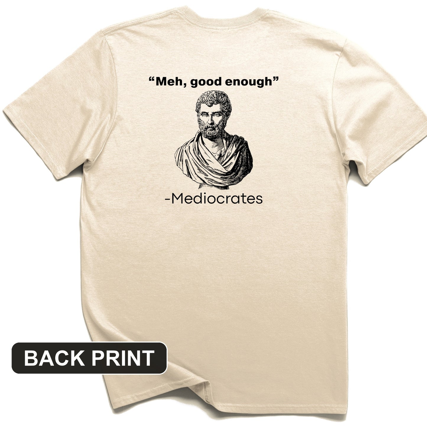 Mediocrates Back Print T-Shirt