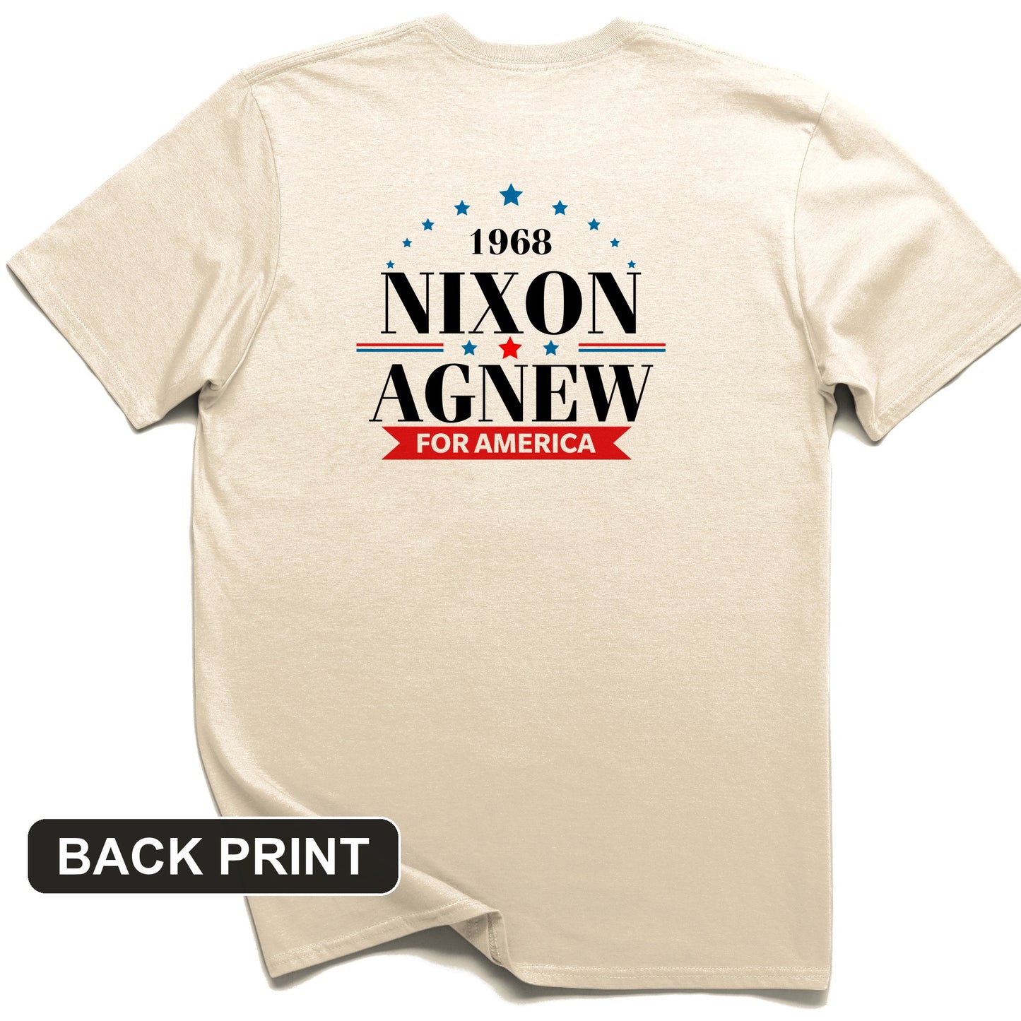 Nixon Agnew 1968 Back Print T-Shirt