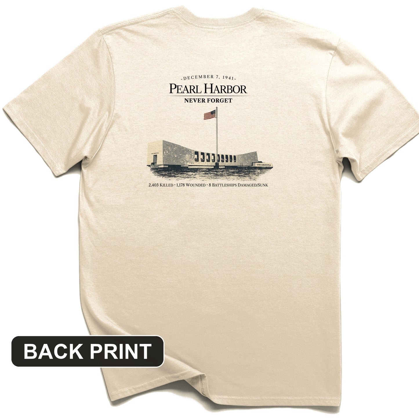 Pearl Harbor - Never Forget Back Print T-Shirt