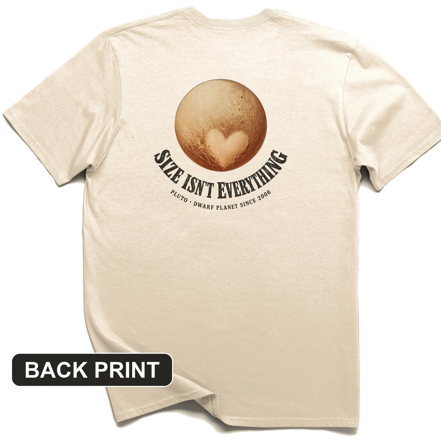 Pluto Size Isnt Everything Back Print T-Shirt