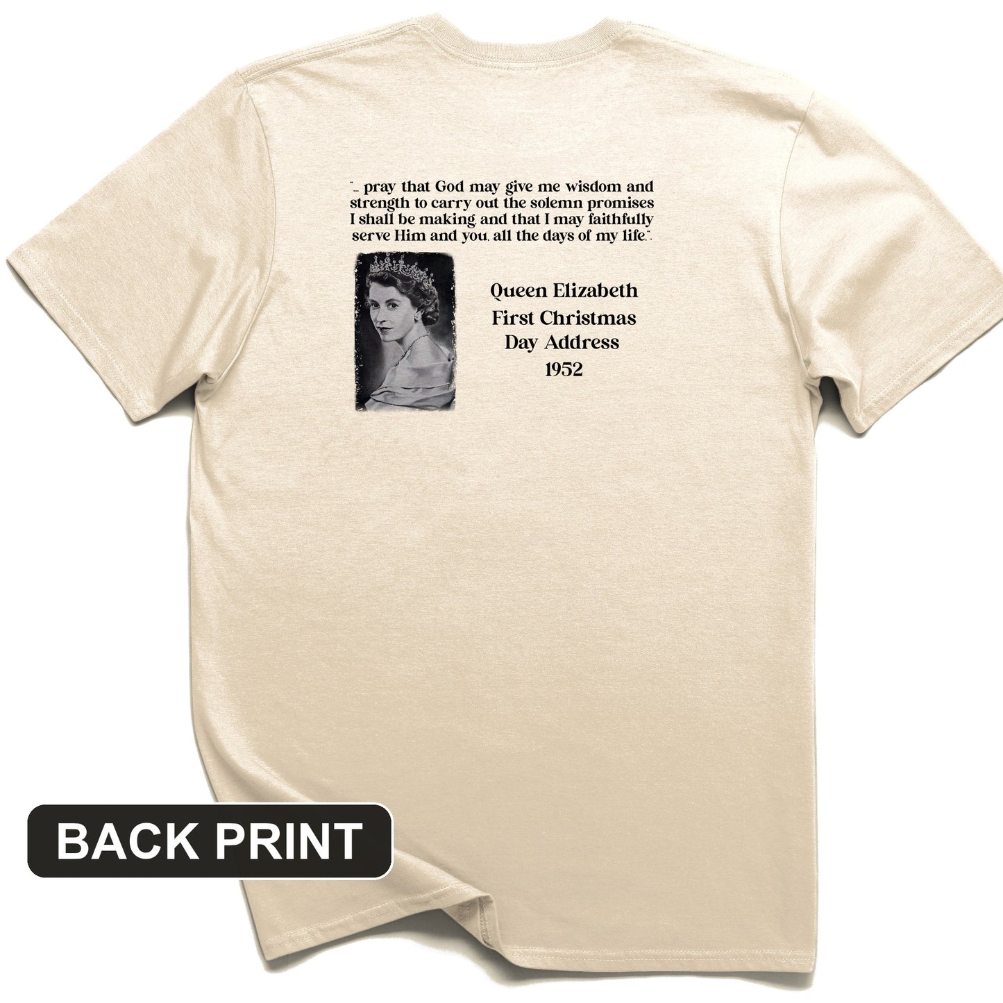 Queen Elizabeth II Xmas Address Back Print T-Shirt