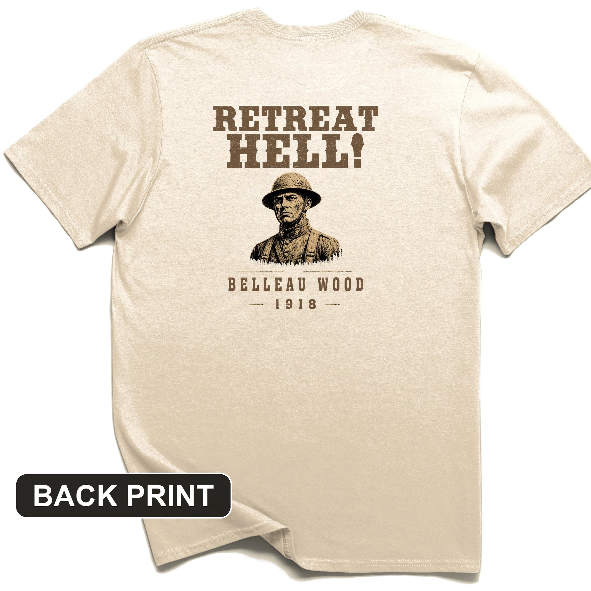 Retreat Hell Bust Back Print T-Shirt