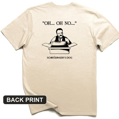 Schrodinger's Dog Back Print T-Shirt