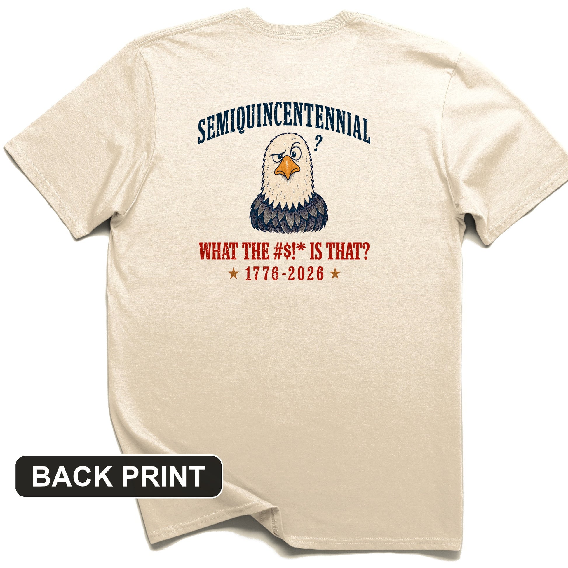 Semiquincentennial Eagle Back Print T-Shirt