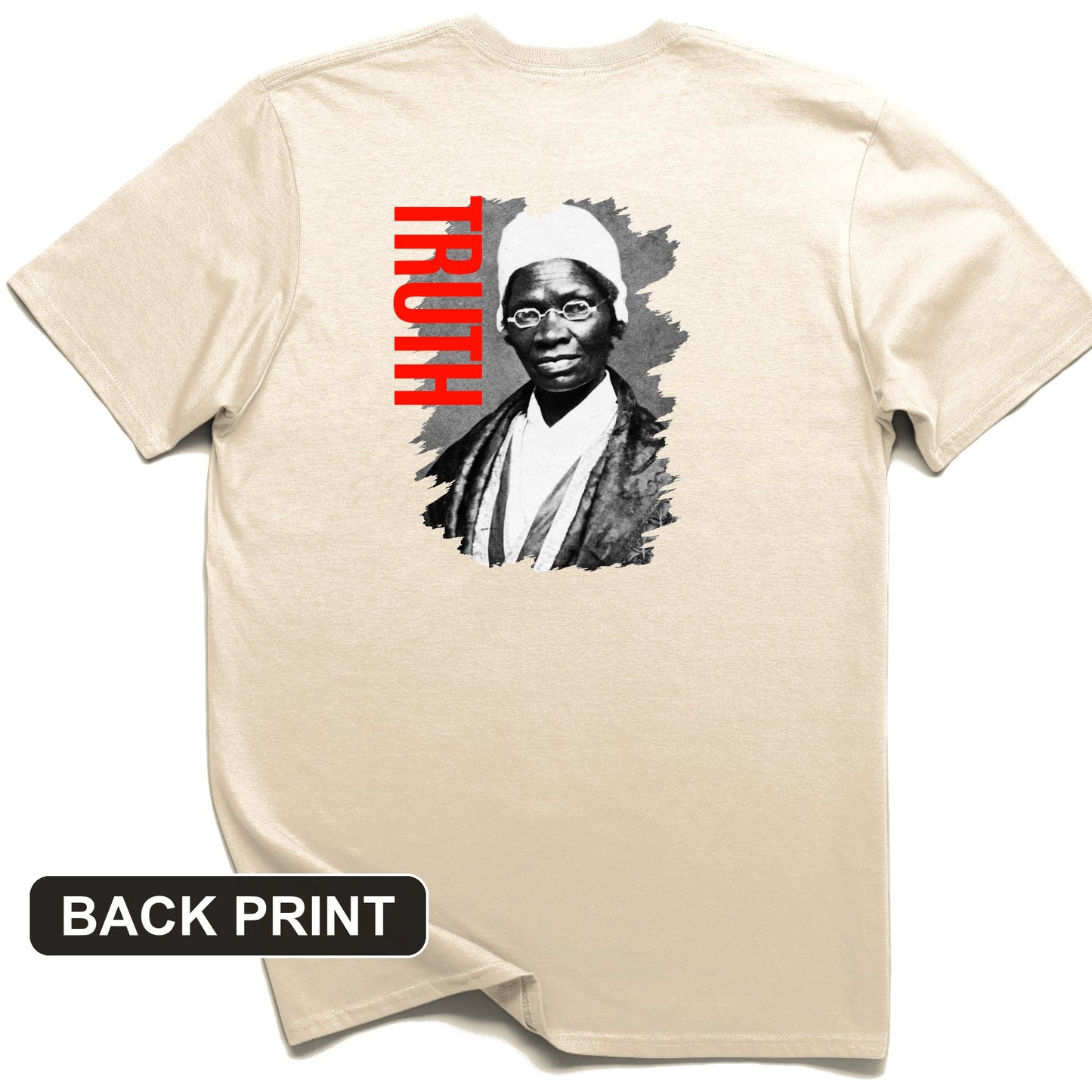 Sojourner Truth Back Print T-Shirt