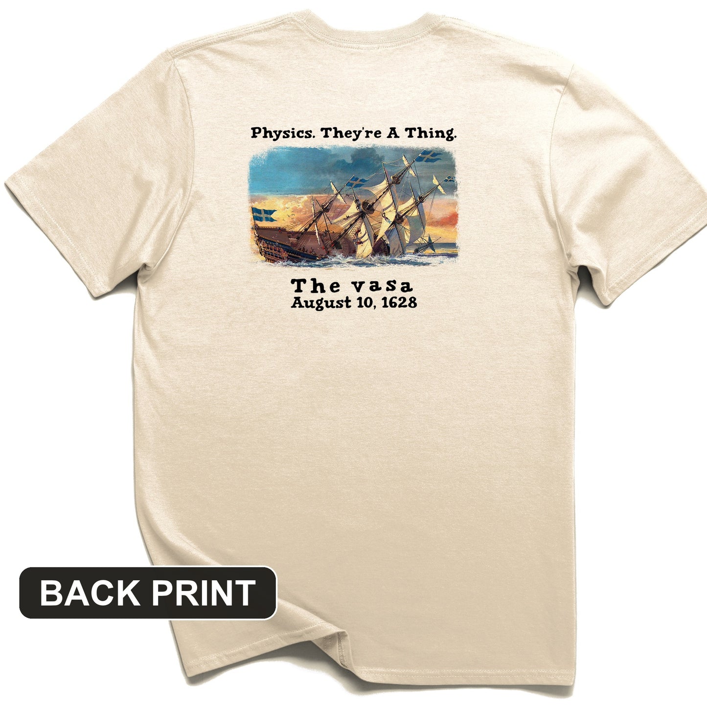 Swedish Flagship Sank On Launch Back Print T-Shirt