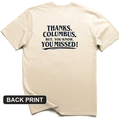 Thanks Columbus Back Print T-Shirt