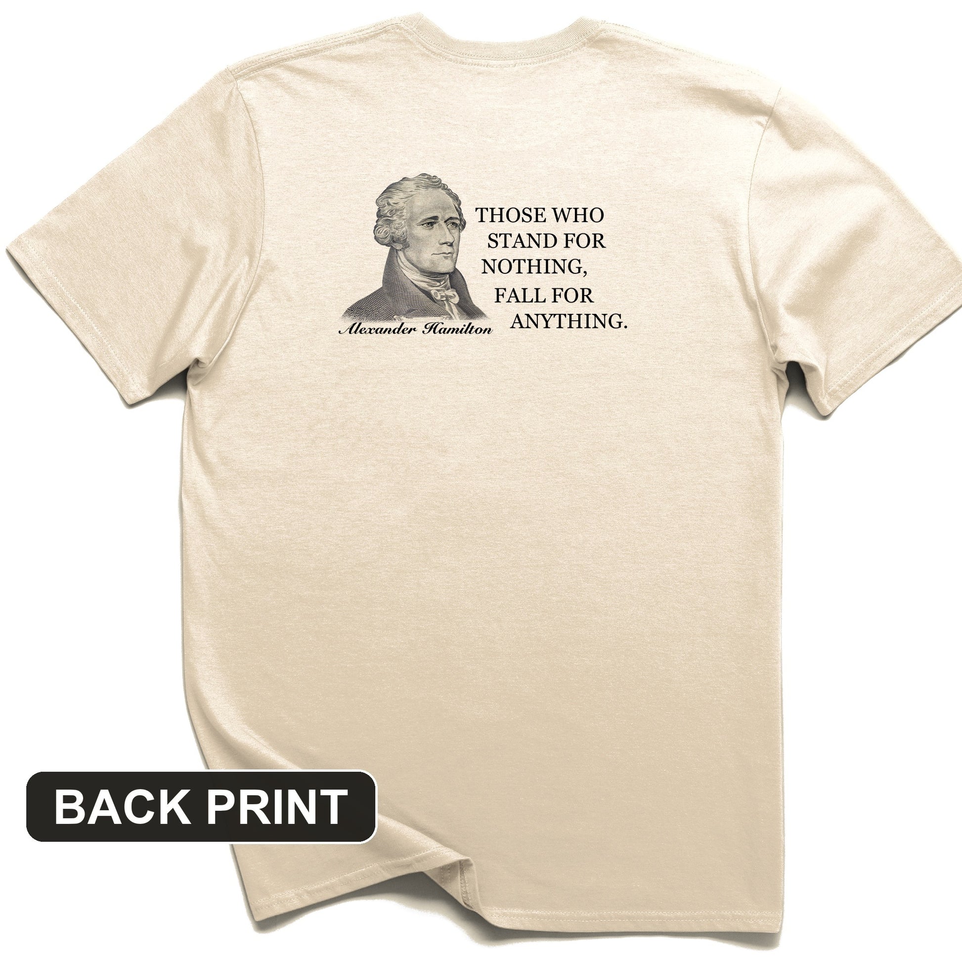 Those Who Stand For Back Print T-Shirt