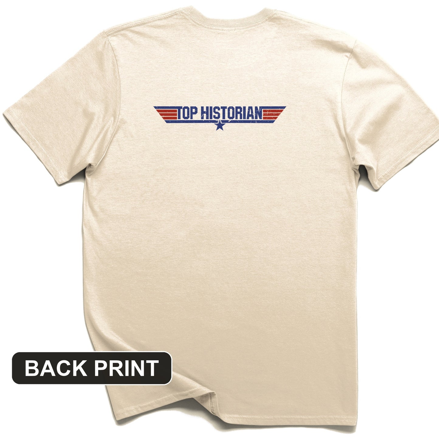 Top Historian Back Print T-Shirt