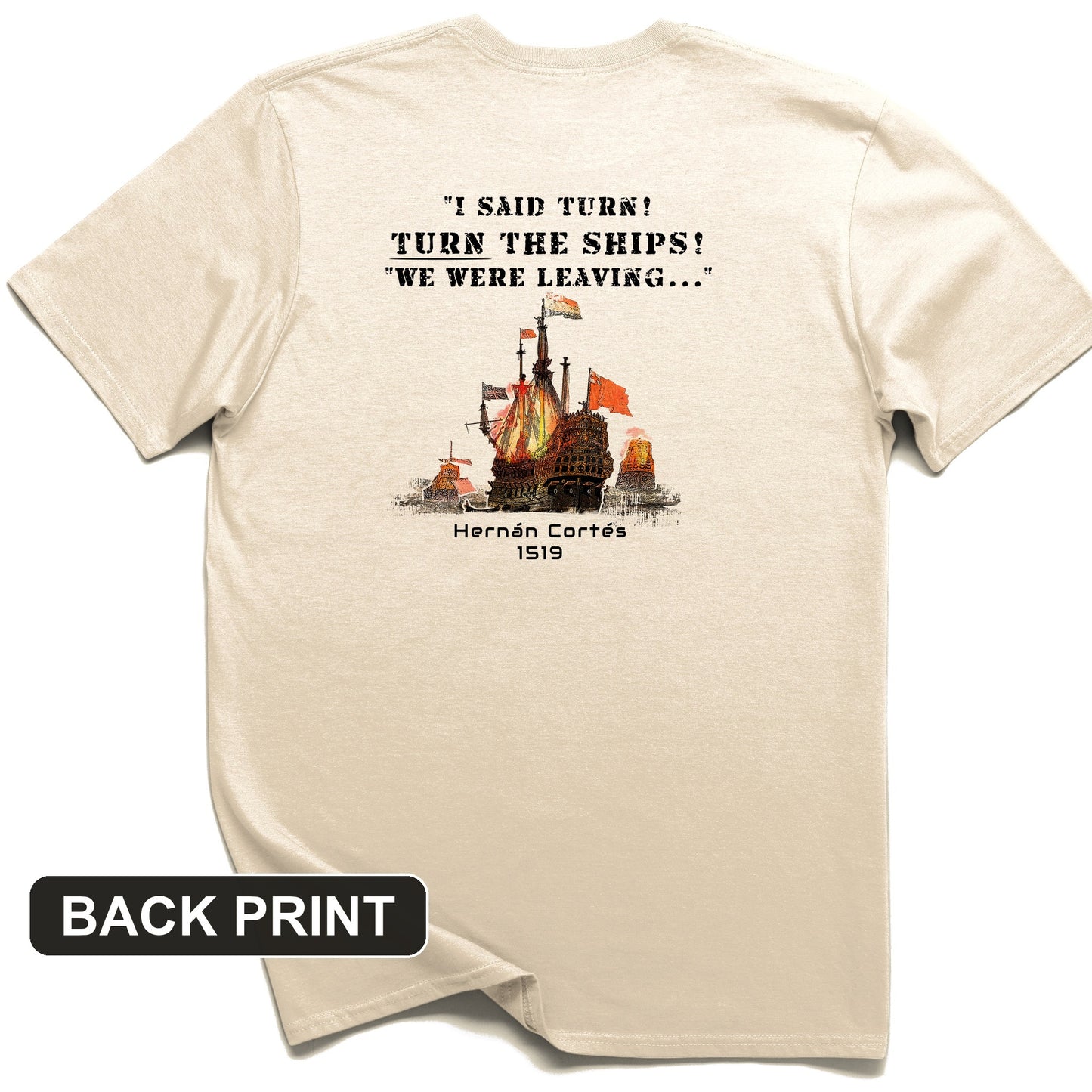 Turn The Ships Back Print T-Shirt