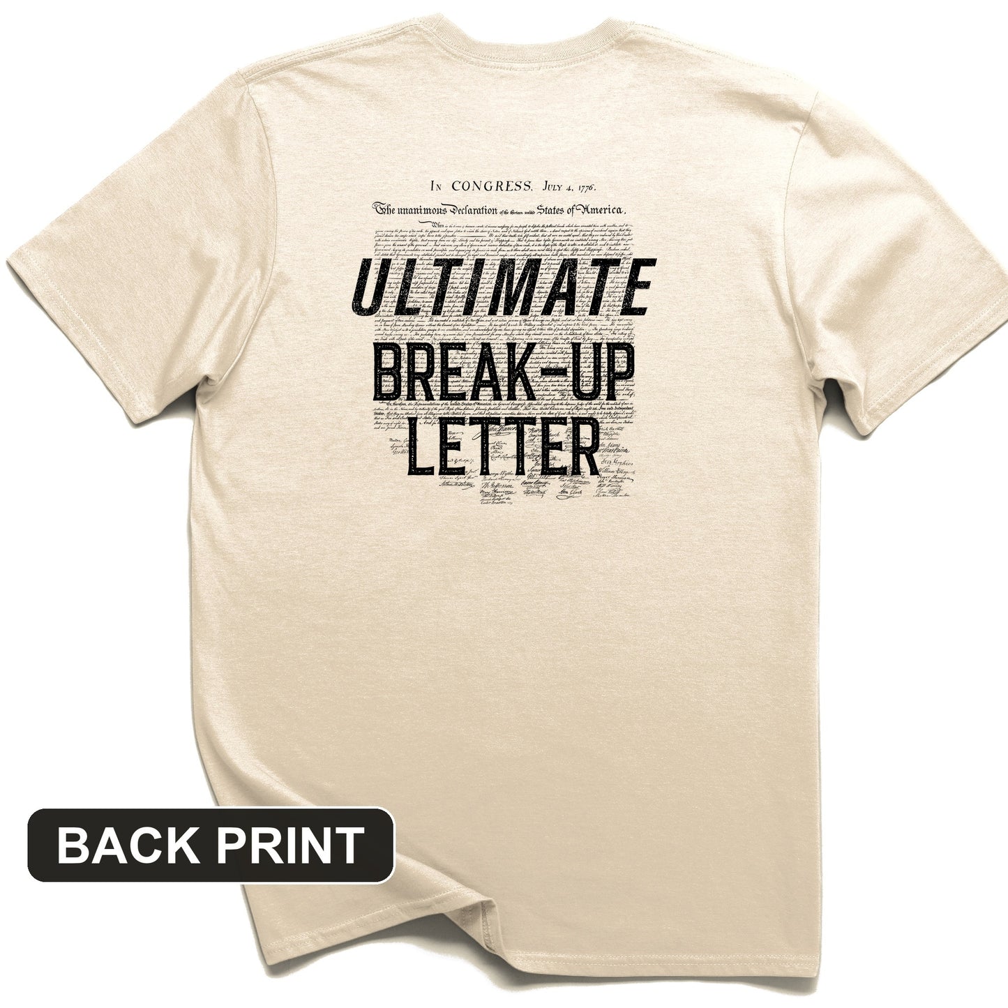 Ultimate Break-up Letter Back Print T-Shirt