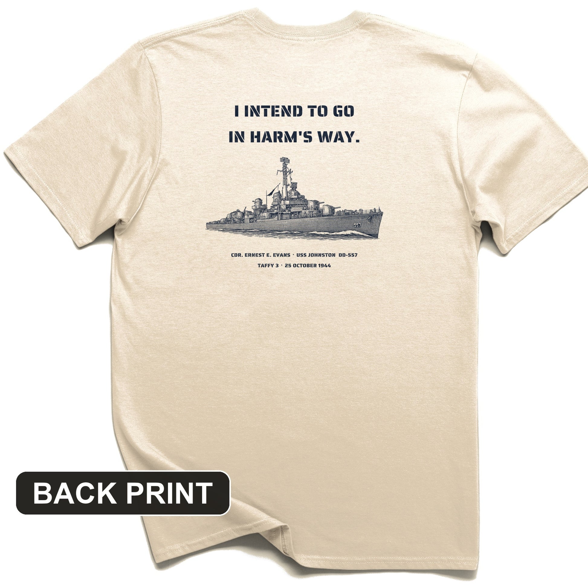USS Johnston In Harms Way Back Print T-Shirt
