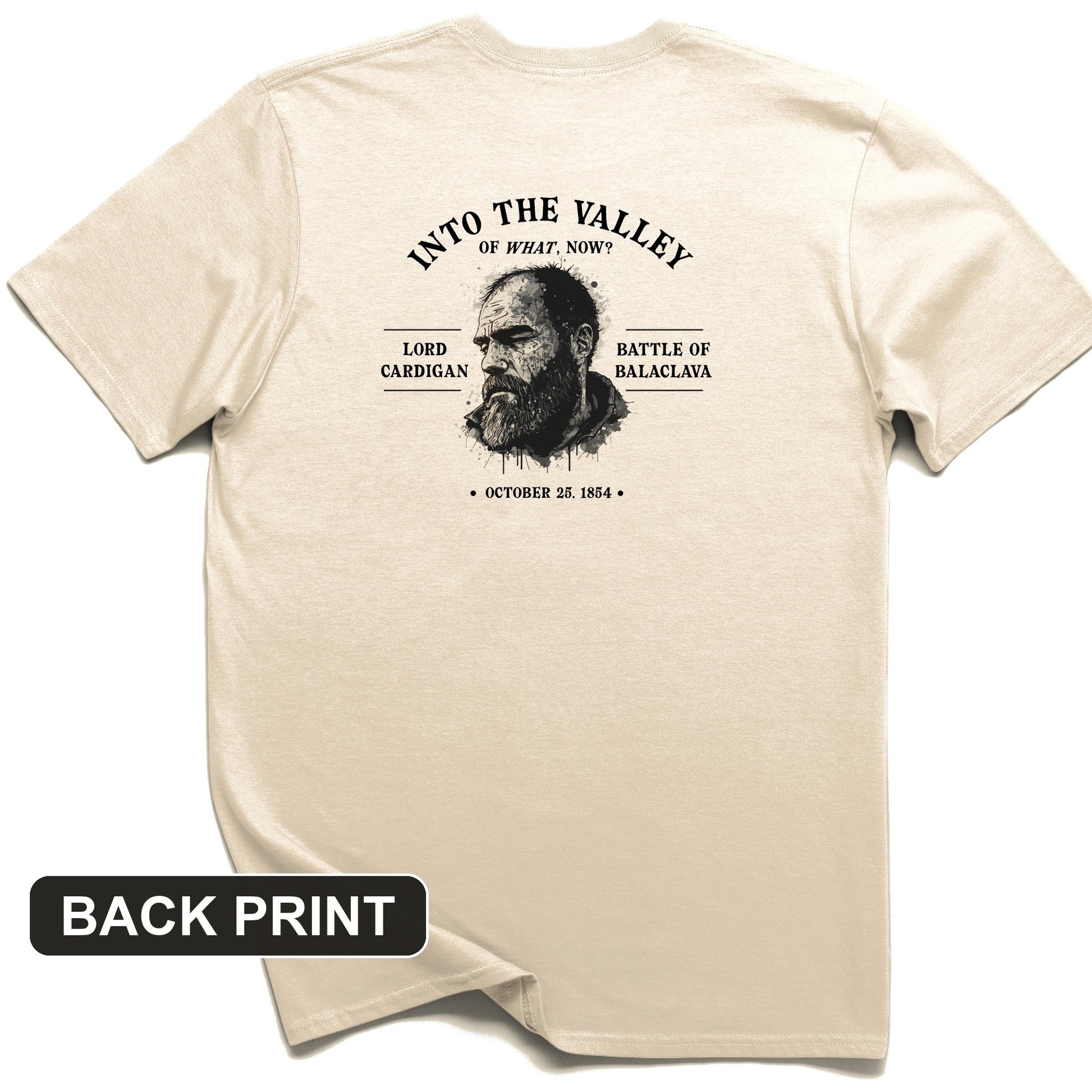 Valley Of What Now Back Print T-Shirt