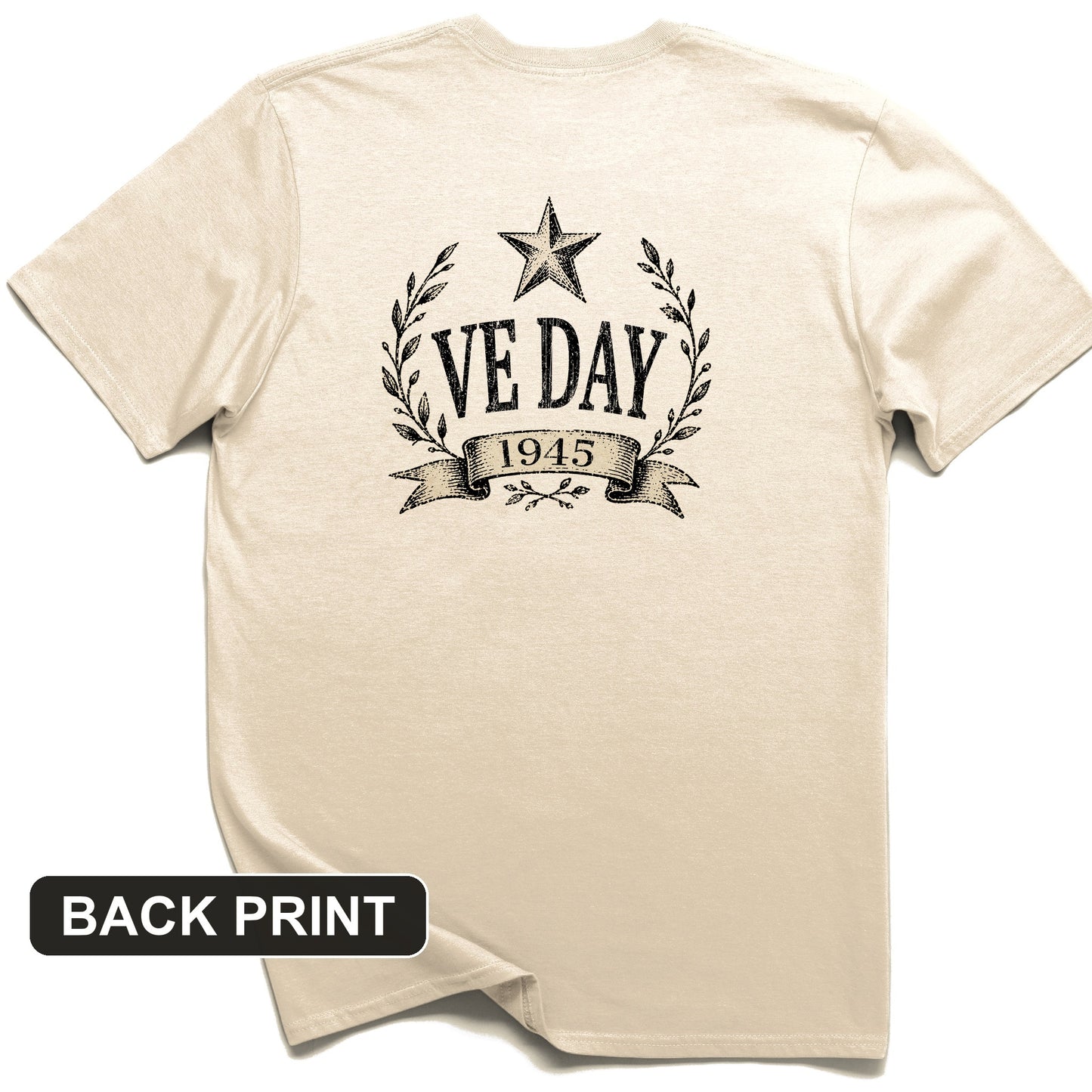 VE Day 1945 Back Print T-Shirt