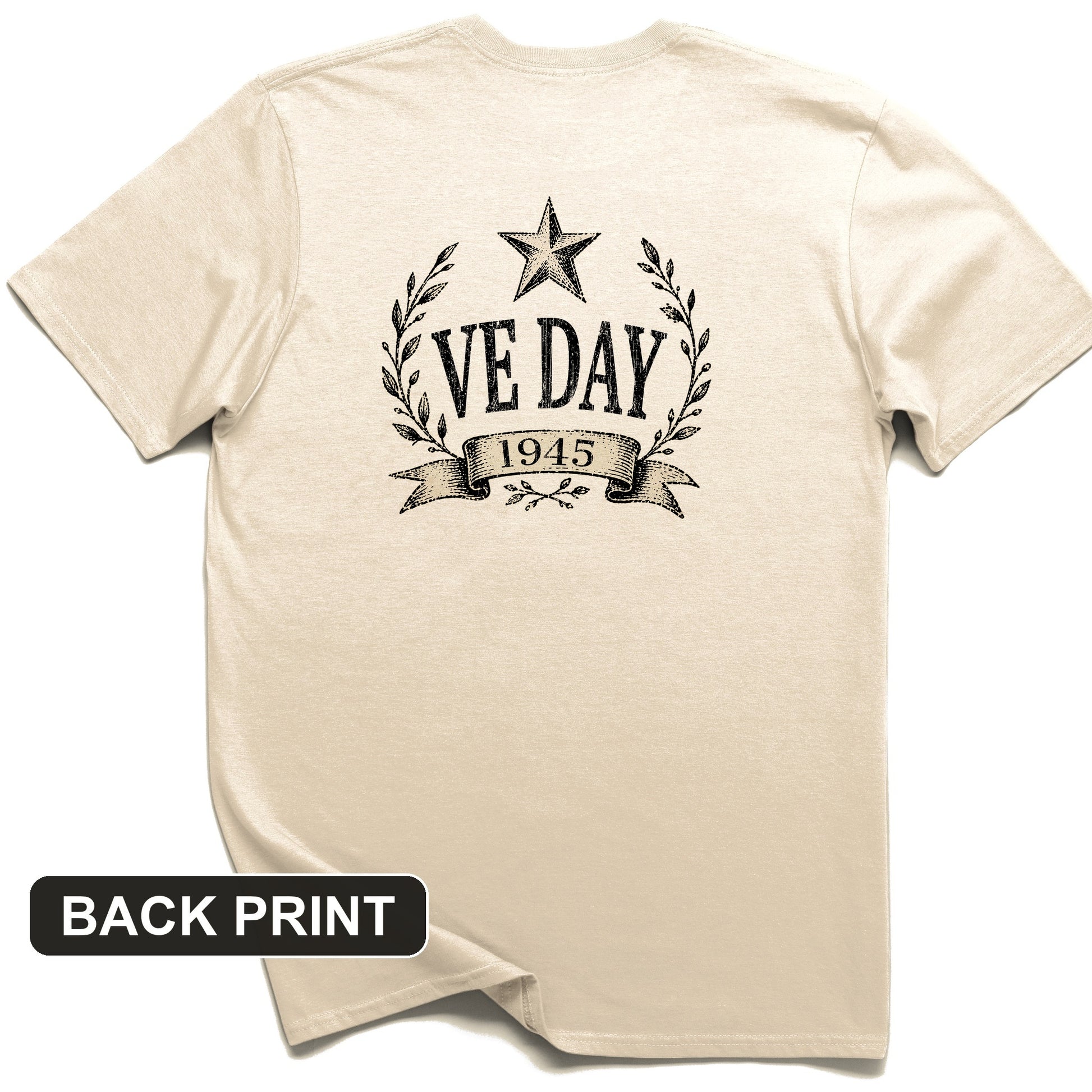 VE Day 1945 Back Print T-Shirt