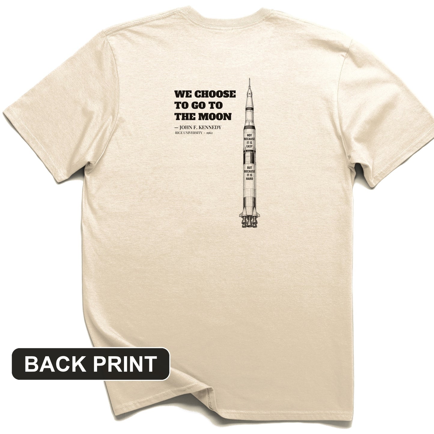 We Choose To Go To The Moon Back Print T-Shirt