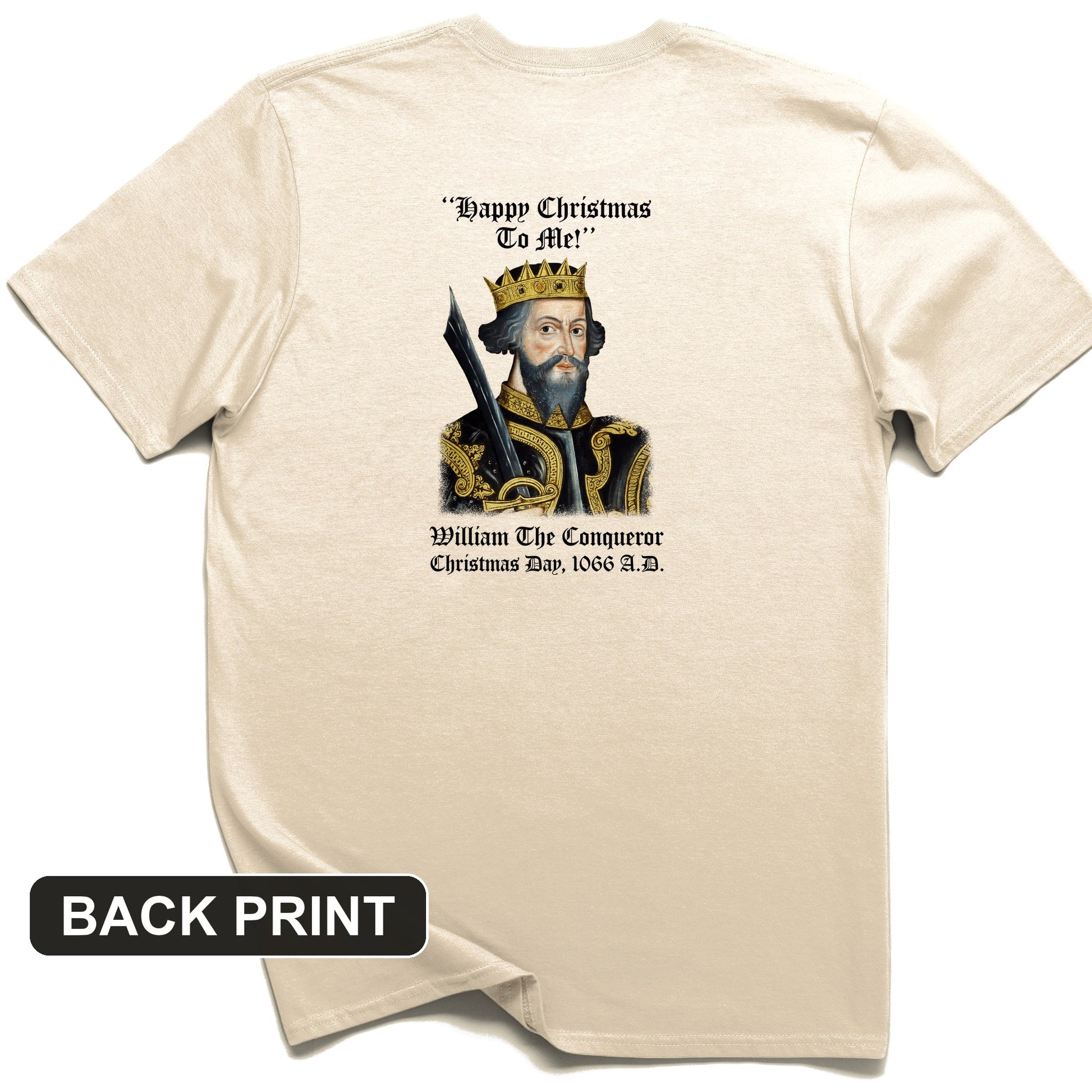 William the Conqueror Crowned Back Print T-Shirt