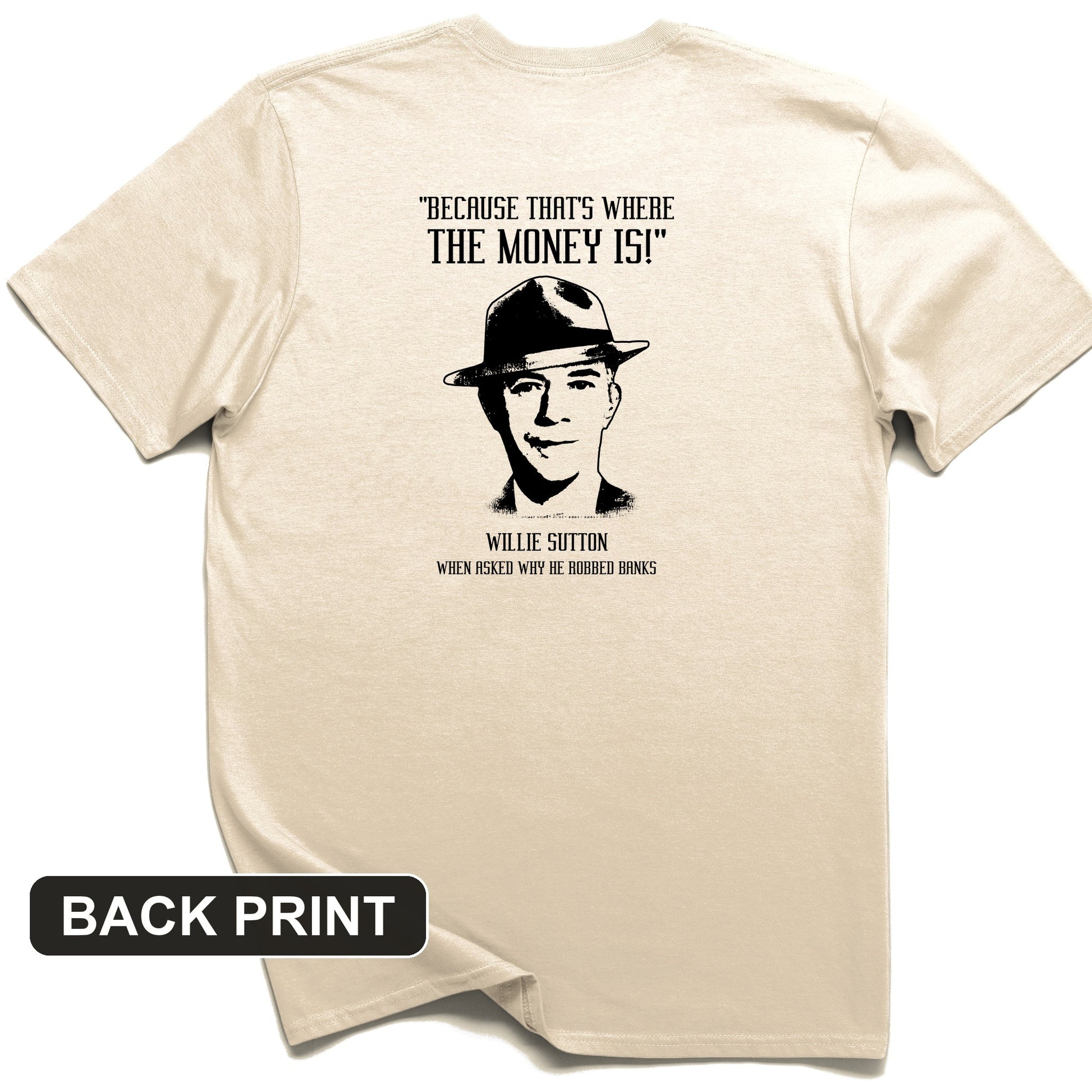 Willie Sutton Back Print T-Shirt