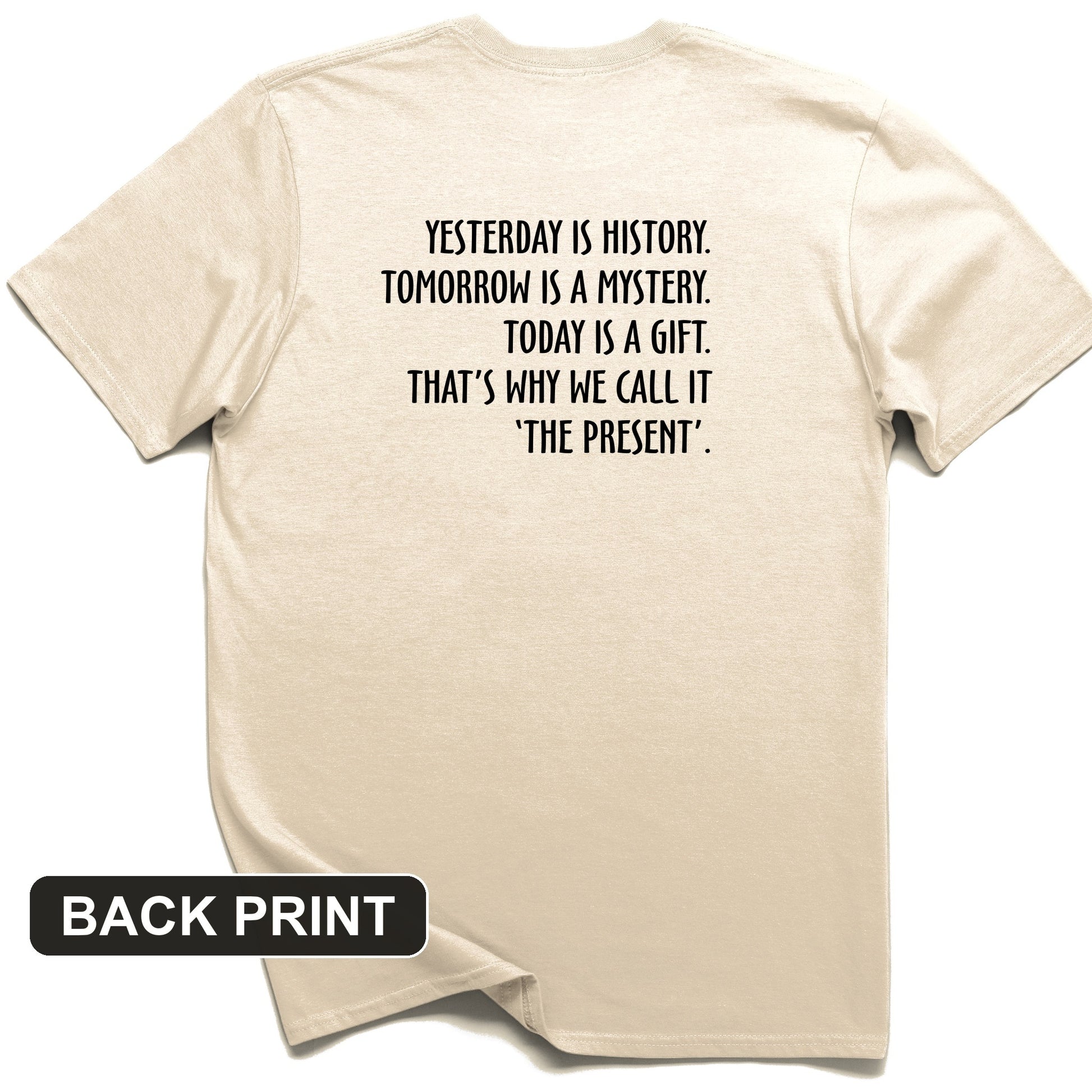 Yesterday Is History Back Print T-Shirt