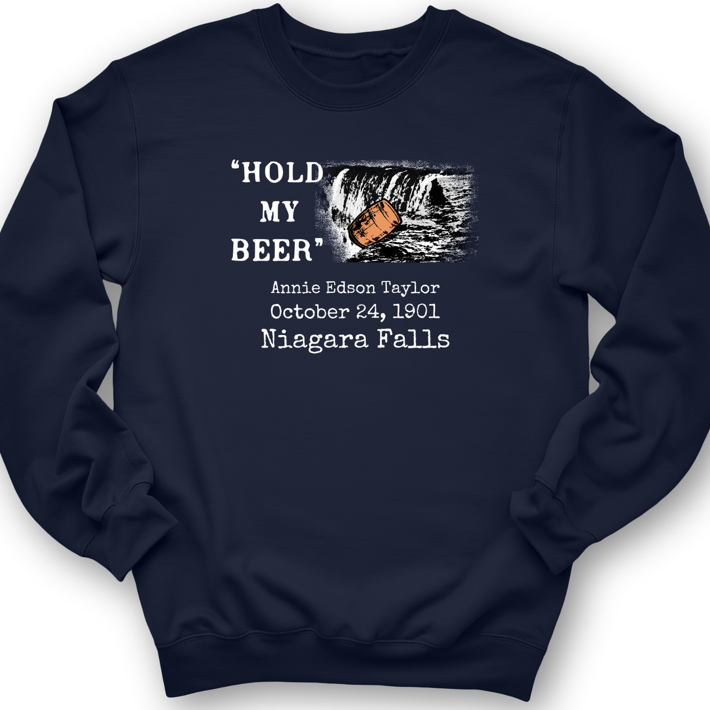 Hold My Beer Crewneck