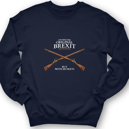 1776 Brexit Sweatshirt