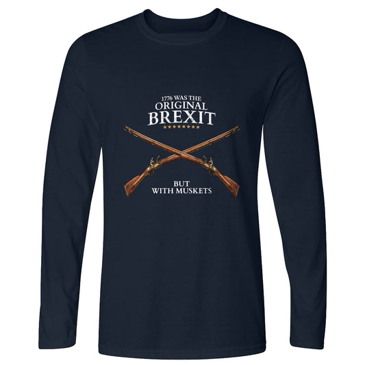 1776 Brexit Long Sleeve T-Shirt