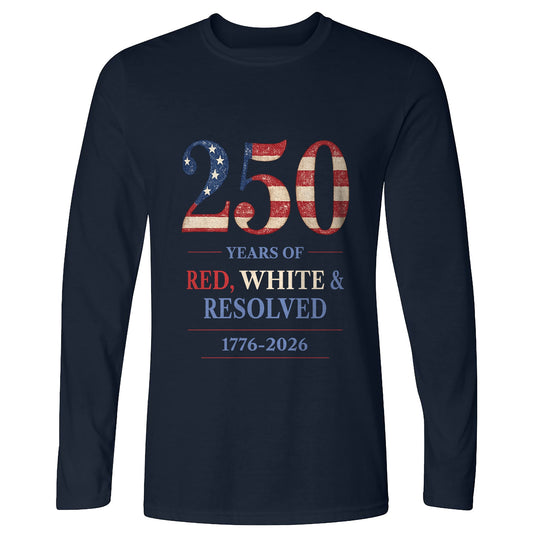 250 Red White and Resolved Long Sleeve T-Shirt