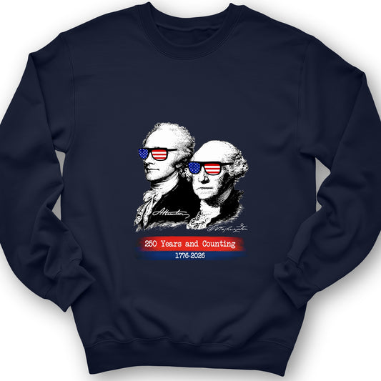 250 Years and Counting Sweatshirt