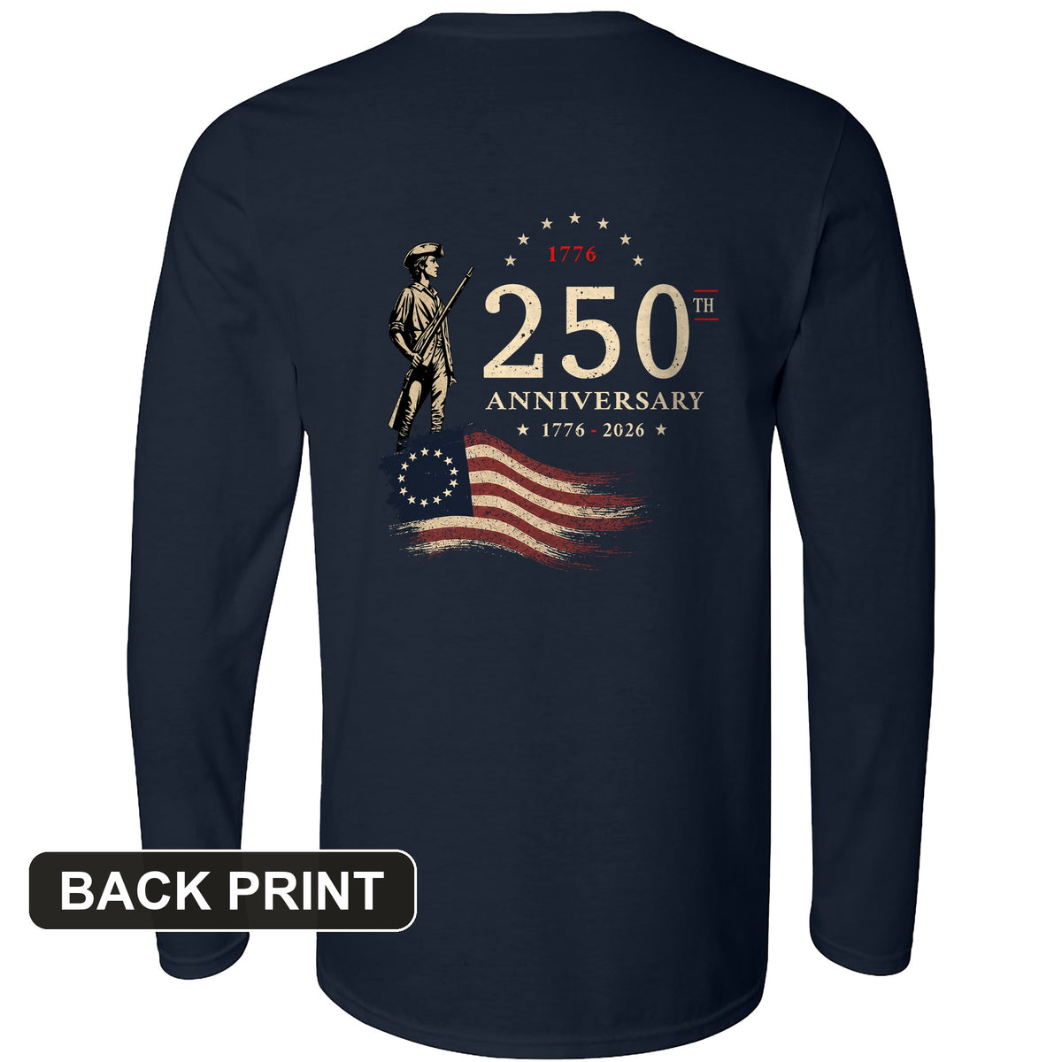 250th Anniversary Soldier Back Print Long Sleeve T-Shirt