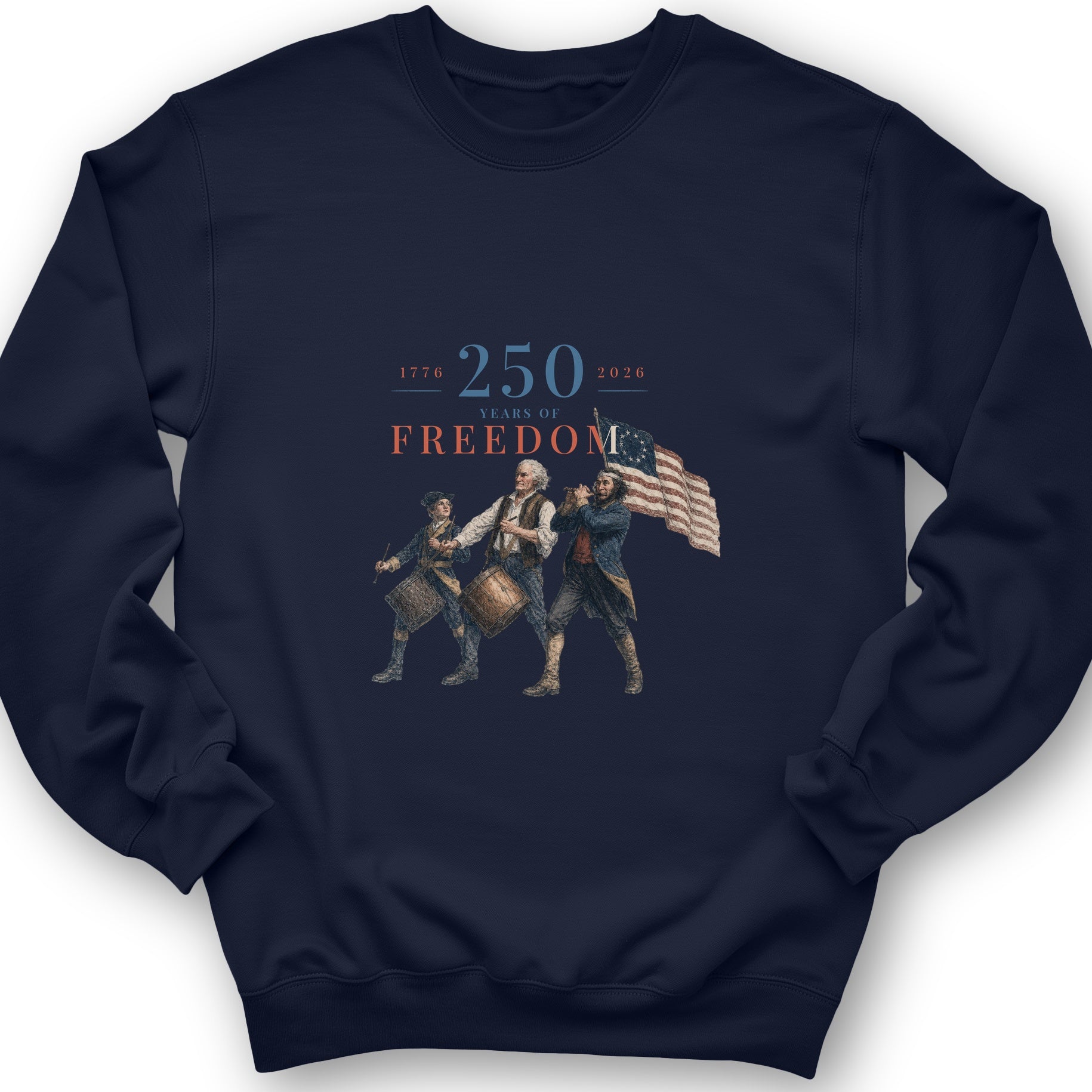 250th Drummers Sweatshirt