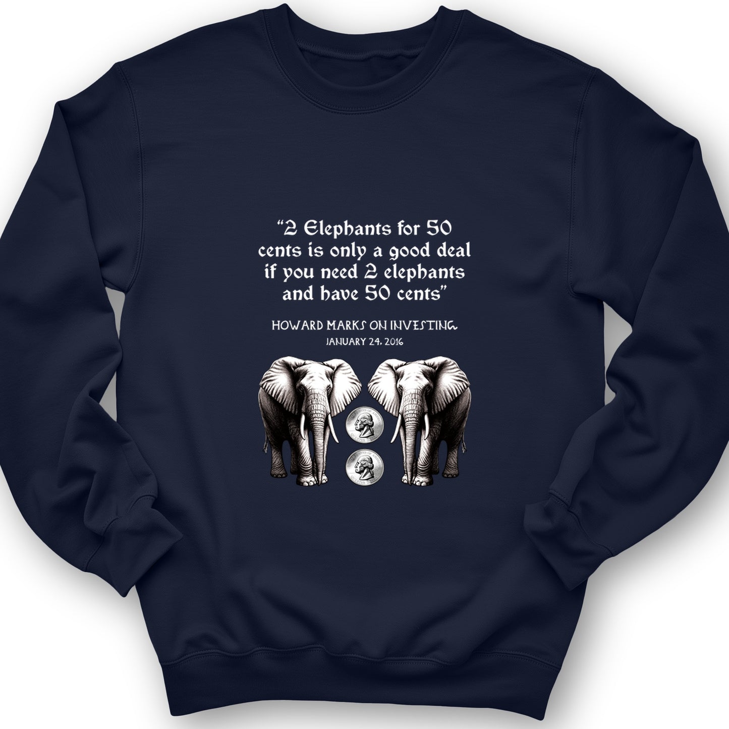 2 Elephants for 50 Cents Crewneck