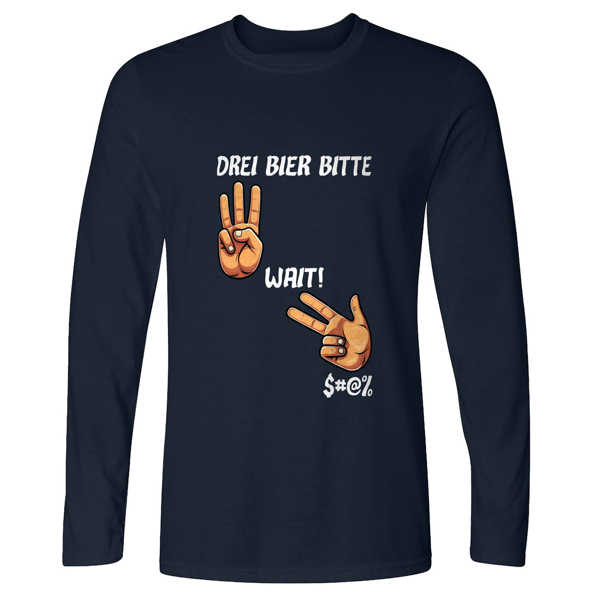 3 Beers Long Sleeve T-Shirt