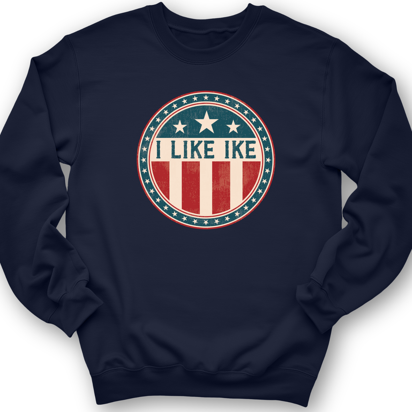 I Like Ike Crewneck