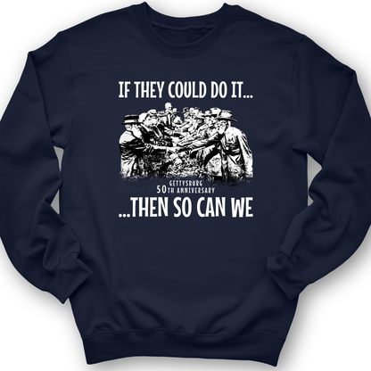 If They Could Do It Crewneck